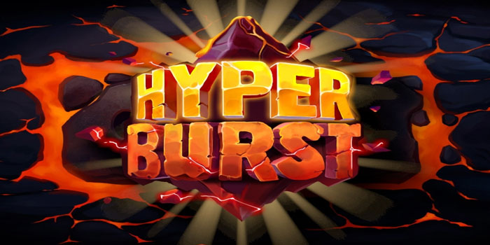 Trik Ampuh Menang Besar Bermain Di Slot Hyperburst