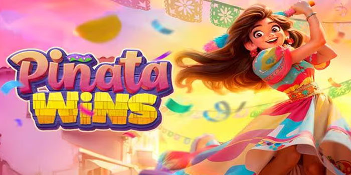 Strategi Menang Besar Di Slot Pinata Wins